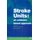 Stroke Units - An Evidence Based Approach (Paperback): Langhorne