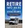 RV Living - Retire Into An RV With Social Security: How To Use Social Security To Live In An RV Full Time (Paperback): George...
