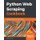 Python Web Scraping Cookbook - Over 90 proven recipes to get you scraping with Python, microservices, Docker, and AWS...