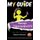 My Guide: Manage fibromyalgia/CFS (Paperback): Rebecca Richmond