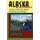 Alaska by Motorcycle - are you sure you know what you are doing? (Paperback): Andrew Vela, Airborne Andy