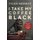 I Take My Coffee Black - Reflections on Tupac, Musical Theater, Faith, and Being Black in America (Hardcover): Tyler Merritt
