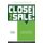 Close that Sale! - A guide for consultative business to business sales (Paperback): Michael Clingan