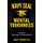 Navy SEAL Mental Toughness - A Guide To Developing An Unbeatable Mind (Paperback): Chris Lambertsen