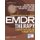 Eye Movement Desensitization and Reprocessing (EMDR) Scripted Protocols and Summary Sheets - Treating Eating Disorders, Chronic...