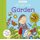 Lift and Look Garden (Board book): Bloomsbury
