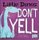 Little Dinos Don't Yell (Board book): Michael Dahl