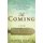 The Coming (Paperback): Daniel Black
