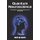 Quantum Neuroscience - The Answer to Life, the Universe, and Everything (Paperback): Mark My Words