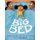 The Big Bed (Hardcover): Bunmi Laditan