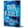 Our Fault (Paperback, Deluxe Edition): Mercedes Ron