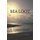 Sea Loot - A Horror Novel (Paperback): Dawna Flowers