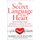Secret Language of the Heart - How to Use Music, Sound, and Vibration as Tools for Healing and Personal Transformation...
