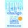 Being the Change - Live Well and Spark a Climate Revolution (Paperback): Peter Kalmus