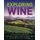 Exploring Wine - The Culinary Institute of America's Guide to Wines of the World 3e (Hardcover, Completely Revised, 3rd...