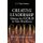 Creative Leadership Mining the Gold in Your Work Force (Hardcover): A.S.Migs Damiani