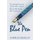 The Blue Pen - Six individuals come in contact with a magical blue pen that changes their lives forever (Paperback, eBook ed.):...