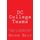 DC College Teams - A Guide to Intercollegiate Teams in Washington DC (Paperback): George Kelly