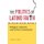 The Politics of Latino Faith - Religion, Identity, and Urban Community (Paperback): Catherine E. Wilson