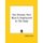 The Illusion That Man Is Imprisoned In The Body (Paperback): Mabel Collins