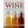 Non Alcoholic Wine - How to Buy Good and Cheap Dessert Wines Online? How to Make Wine for Health? and More Info (Paperback):...