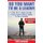 So You Want to be a Leader, US Presidents Edition - The top 19 +1 ways to see if you have what it takes to be a great leader...