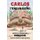 Carlos Tiene un Sueno (Spanish, Hardcover): Donqueni