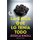 La chica que lo tenia todo / Luckiest Girl Alive (Spanish, Paperback): Jessica Knoll
