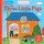 First Stories: The Three Little Pigs (Board book): Natascha Rosenberg