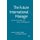 The Future International Manager - A Vision of the Roles and Duties of Management (Paperback, 1st ed. 2009): L. Zsolnai, A....