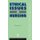 Ethical Issues in Nursing (Paperback): Geoffrey Hunt