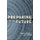 Preparing for the Future - Strategic Planning in the U.S. Air Force (Paperback): Michael Barzelay, Colin Campbell