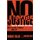 No Justice - One White Police Officer, One Black Family, and How One Bullet Ripped Us Apart (Hardcover): Robbie Tolan, Lawrence...