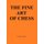The Fine Art of Chess (Paperback, Annotated edition): Lyudmil Tsvetkov