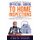 The Official Guide to Home Inspections - Knowing and Playing by the Rules (Paperback): Chris Perry