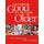 Getting Good at Getting Older (Paperback): Richard Siegel, Laura Geller