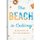The Beach Is Calling - 90 Devotions for Rest and Relaxation (Hardcover): Dayspring
