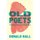 Old Poets - Reminiscences and Opinions (Hardcover): Donald Hall