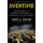 Overtime - Jim Harbaugh and the Michigan Wolverines at the Crossroads of College Football (Paperback): John U Bacon