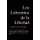 Los Laberintos De La Libertad (Spanish, Paperback): Arturo von Vacano