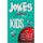 Jokes for Kids - 102 Laugh Out Loud Jokes, Riddles & Tongue Twisters! (Paperback): Lillie Adams