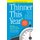 Thinner This Year - A Diet and Exercise Program for Living Strong, Fit, and Sexy (Paperback): Christopher Crowley, Jen Sacheck