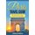 Paris Travel Guide - The Ultimate Paris, France Tourist Trip Travel Guide (Paperback): Angela Pierce
