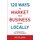 120 Ways to Market Your Business Hyper Locally: Tried and True Tips and Techniques 2016 (Paperback): Sue Ellson