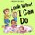 Look What I Can Do (Paperback): Kami Jerome