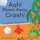 Aah! Blown Away, Crash! - An Alphabet Misadventure (Paperback): Alyssa Brulz, Brigitte Brulz