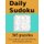 Daily Sudoku - 365 puzzles with detailed solutions: In easy, medium and hard difficulty (Paperback): Sean O'Mara