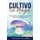 Cultivo de Hongos - Metodos simples y efectivos para el cultivo de hongos en interiores y exteriores (Spanish, Paperback):...