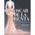 Oscar de la Renta - His Legendary World of Style (Hardcover): Andre Leon Talley