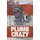 Plumb Crazy - The Secret History of Cops, Cars and Crime in America (Paperback): Blake Wiers